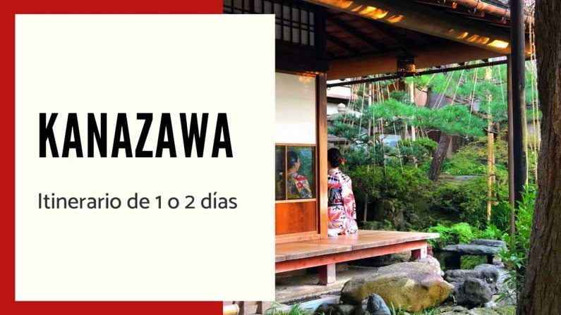 Itinerario de 1 o 2 días para visitar kanazawa - itinerario 1 o 2 dias por kanazawa Ruta por kanazawa