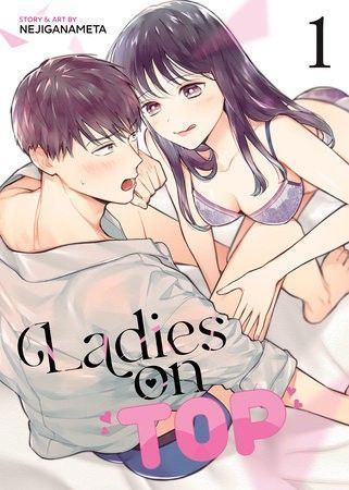 ¿adiós al machismo? Ladies on top y el cambio en los j-dramas - ladies on op manga tomo 1 nejiganameta Ladies on top - portada tomo 1 de nejiganameta